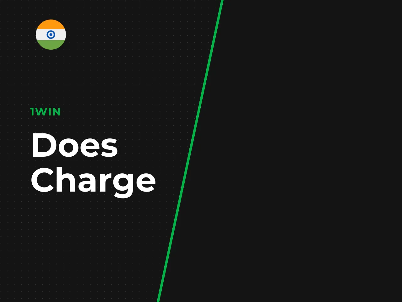 Does 1win Charge Deposit Fees
